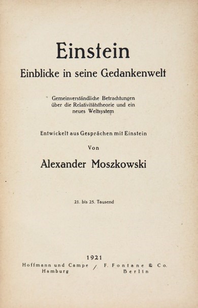 Relativity theory. MOSZKOWSKI. Einstein Einblicke in seine Gedankenwelt.  - Auction  [..]