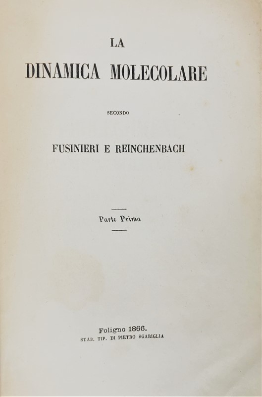 Physics – Mathematics. La dinamica molecolare secondo Fusinieri e Reinchenbach.  [..]