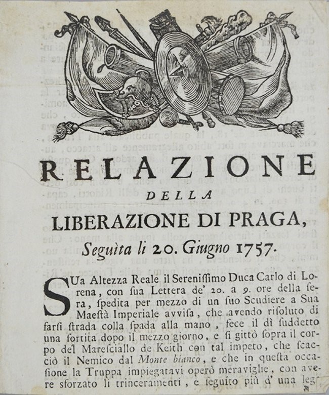 Relazione della liberazione di Praga, Seguita li 20. giugno 1757.  - Auction Fine Books, Manuscripts, Prints and Autographs - Bado e Mart Auctions