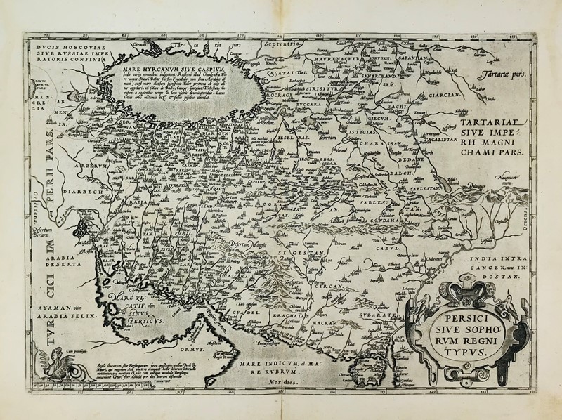 Persia. ORTELIUS. Persici sive sophorum regni typus. Map.  - Auction Fine Books, Manuscripts, Prints and Autographs - Bado e Mart Auctions