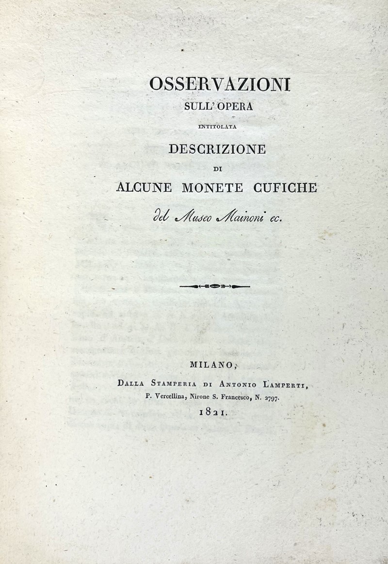 Arabic Coins. CASTIGLIONI. Osservazioni sull&#39;opera intitolata Descrizione  [..]