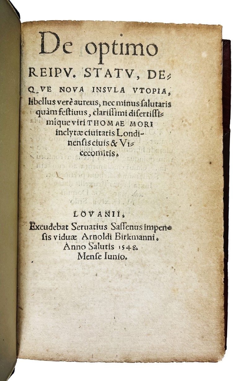 MORE. De Optimo reipu. statu, deque nova insula Utopia.  (1548)  - Auction RARE  [..]