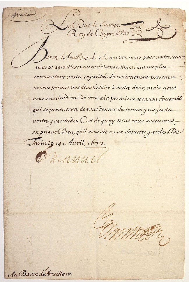CARLO EMMANUELE II. Signed letter addressed to Baron d&#39;Arvillars.  (1672)  [..]