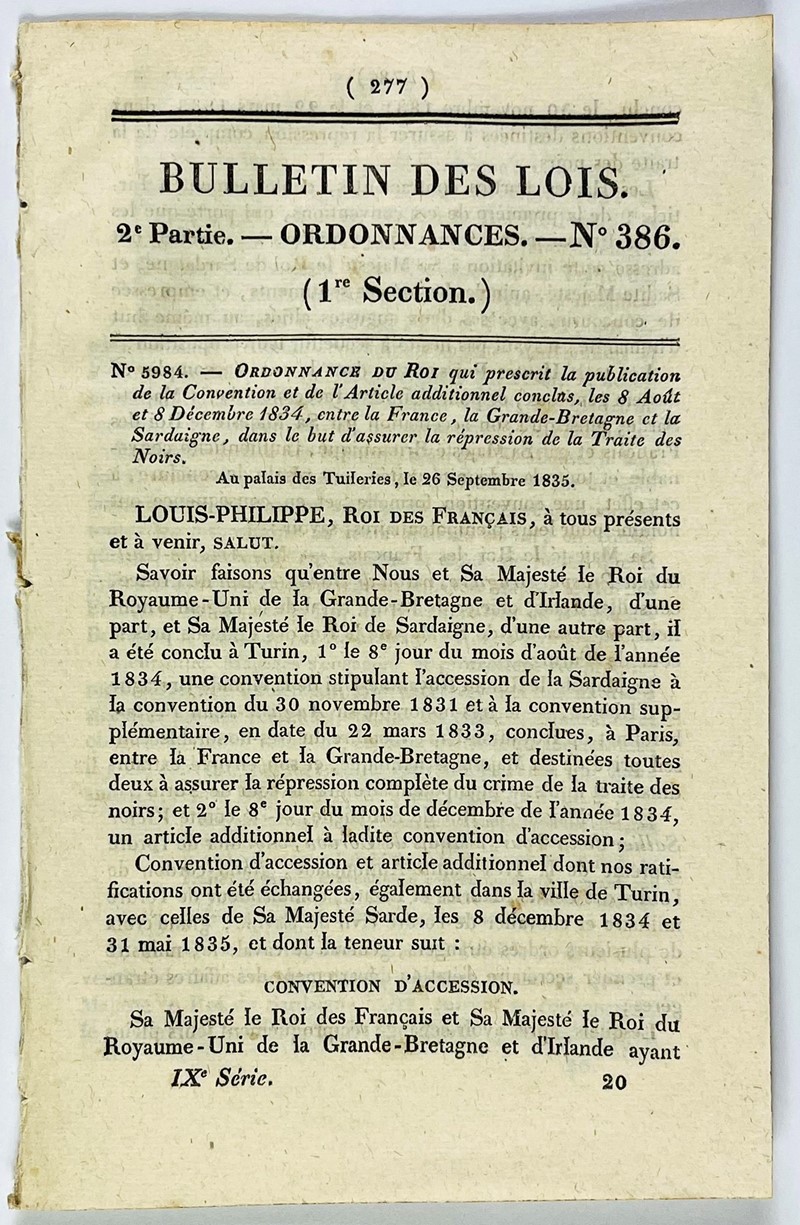 Prohibition on the slave trade. LOUIS-PHILIPPE I. Ordonnance du Roi qui prescrit  [..]