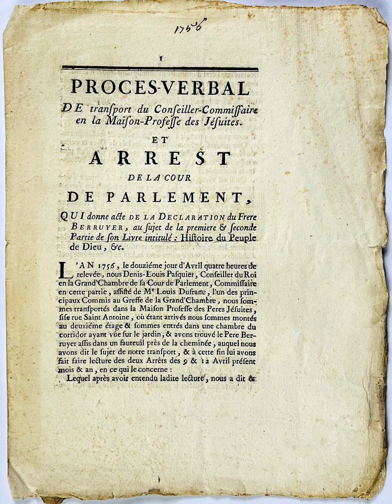 Jesuits. BERRUYER. Proces-Verbal de transport du Conseiller-Commissaire en la Maison-Professe  [..]