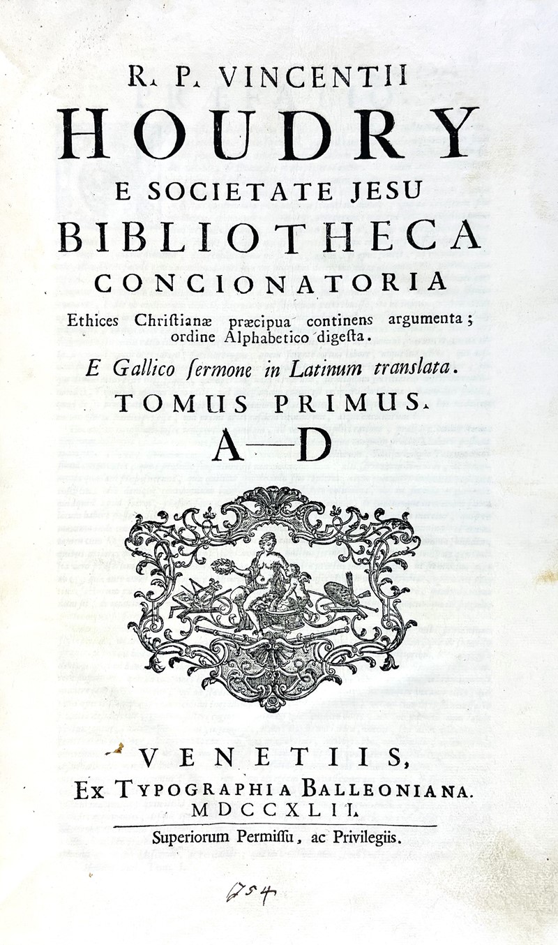 HOUDRY. Bibliotheca Concionatoria ethices christianæ...  (1742)  - Auction  [..]