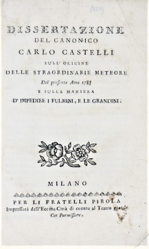 Meteorology. CASTELLI. Dissertazione… sull&#39;origine delle straordinarie  [..]