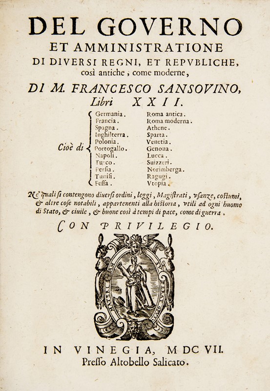 Politics. SANSOVINO. Del governo et amministratione di diversi regni...  - Auction  [..]