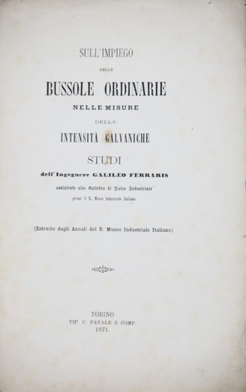 Compass. FERRARIS. Sull&#39;impiego delle bussole ordinarie.  - Auction RARE  [..]