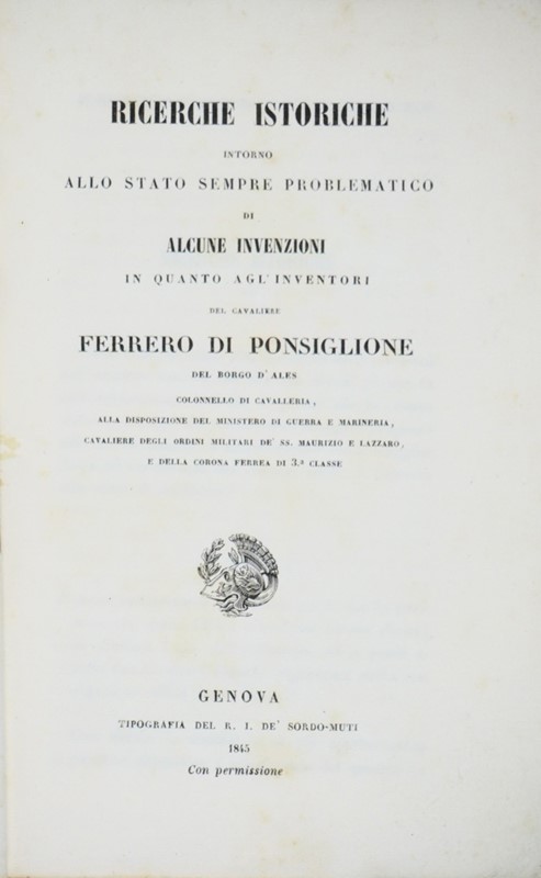 Inventions – Science. FERRERO DI PONSIGLIONE. Ricerche storiche intorno allo  [..]