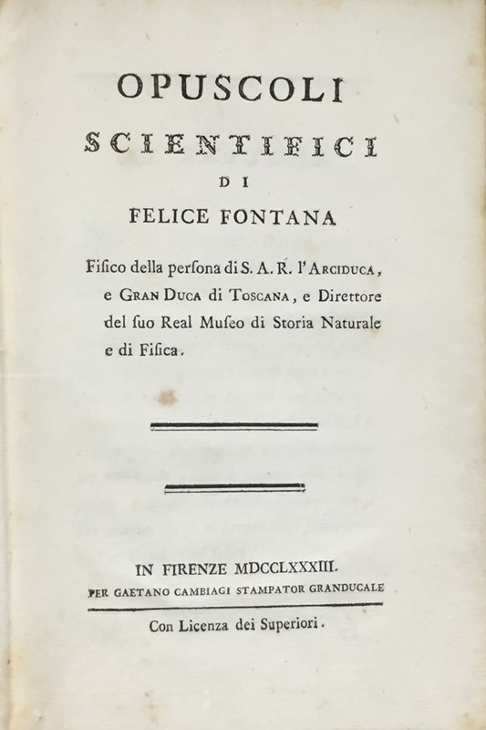Science. FONTANA. Opuscoli Scientifici.  - Auction RARE ANTIQUE & MODERN BOOKS  [..]