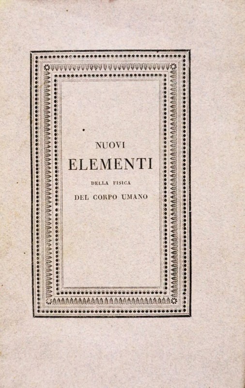Physiology. GALLINI. Nuovi elementi della fisica del corpo umano.  - Auction RARE  [..]