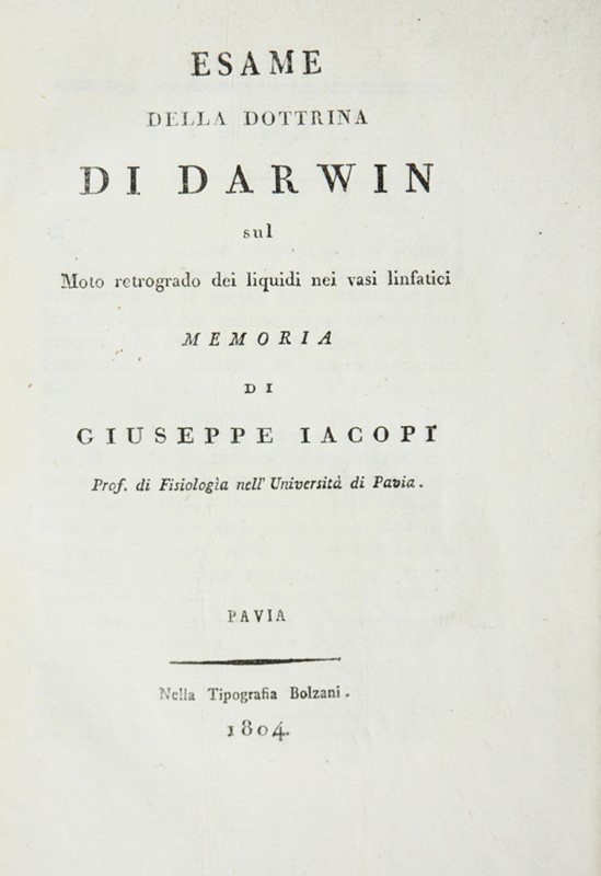 Science. IACOPI. Esame della dottrina di Darwin sul moto retrogado nei vasi linfatici.  [..]