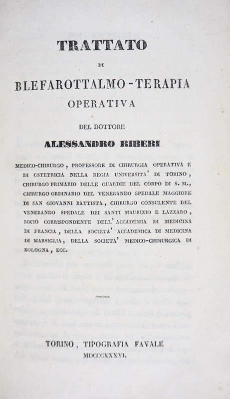 Ophtalmology. RIBERI. Trattato di Blefarottalmo-Terapia.  - Auction RARE ANTIQUE  [..]