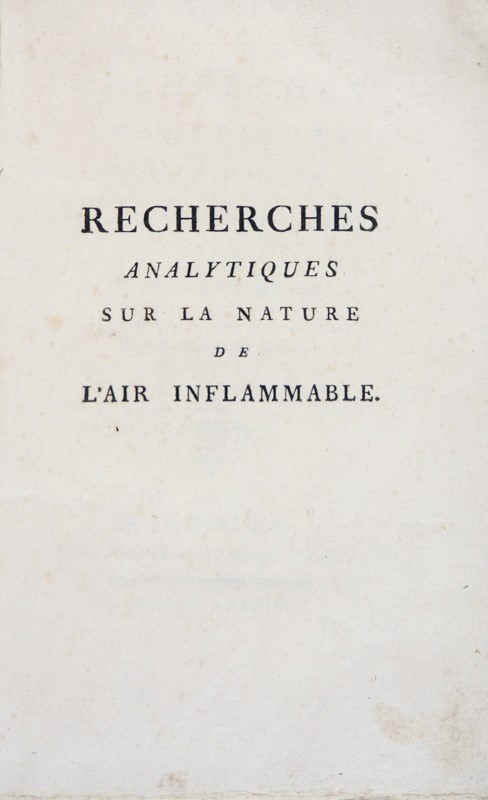 Chemistry. SENEBIER. Recherches analytiques sur la nature de l’air inflammable.  [..]