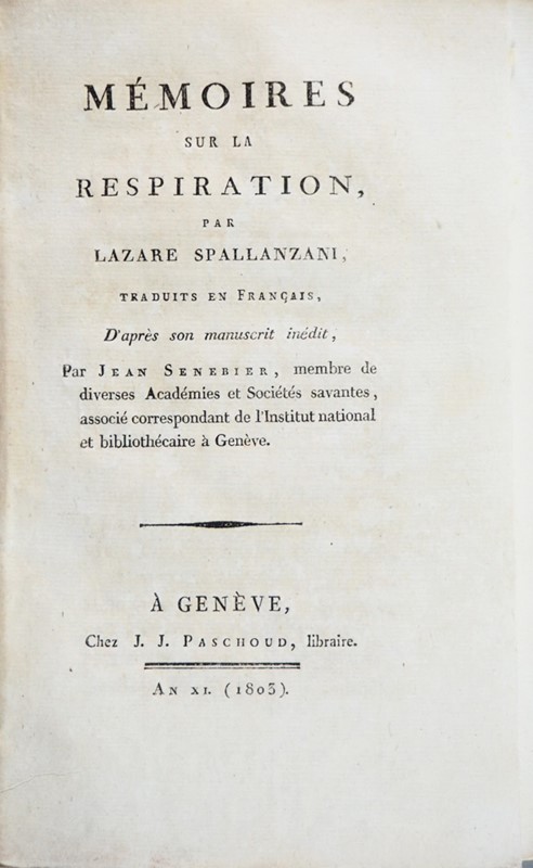 Breathing. SPALLANZANI. M&#233;moires sur la Respiration.  - Auction RARE ANTIQUE  [..]