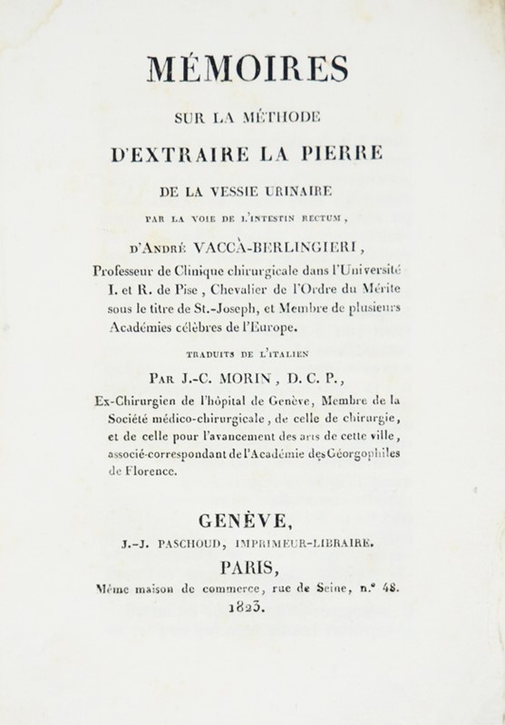 Medicine/Kidney Stones. VACC&#192; BERLINGHIERI. M&#233;moires sur la m&#233;thode  [..]