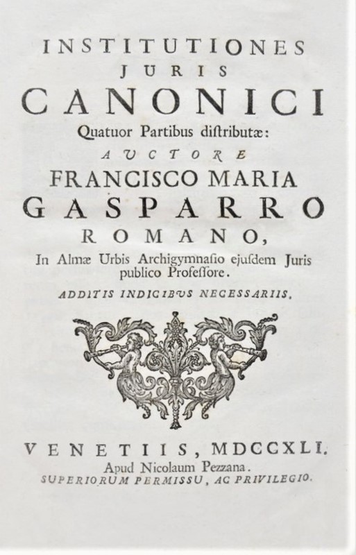 Civil Right. GASPARRI. Institutiones Juris Civilis Quatuor Partibus distributae:  [..]