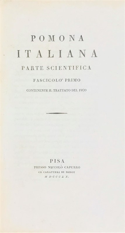 Gastronomy. GALLESIO. Pomona Italiana.  - Auction Fine Books, Manuscripts, Prints and Autographs - Bado e Mart Auctions