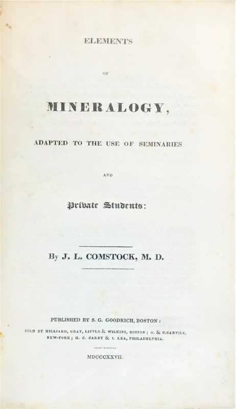Elements of Mineralogy Adapted To The Use Of Seminaries and Private Students