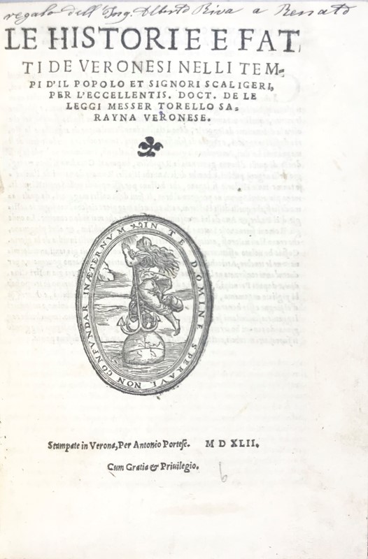 Verona. SARAYNA. Le historie e fatti de Veronesi nelli tempi d&#39;il popolo  [..]