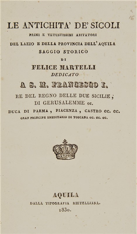 Local History. MARTELLI. Le Antichit&#224; de&#39; Sicoli.  - Auction Fine Books, Manuscripts, Prints and Autographs - Bado e Mart Auctions