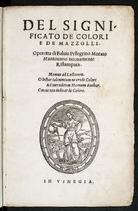 Colors. MORATO. Del significato de colori e de mazzolli.  - Auction Books, Autographs,  [..]