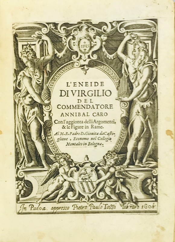VIRGILIUS. L’Eneide di Virgilio del commendatore Annibal Caro.  - Auction  [..]