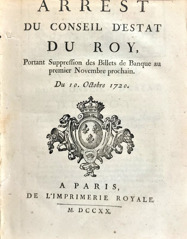 Law&#39;s Economic System. Arrest du Conceil d&#39;estat Du Roy Portant  [..]