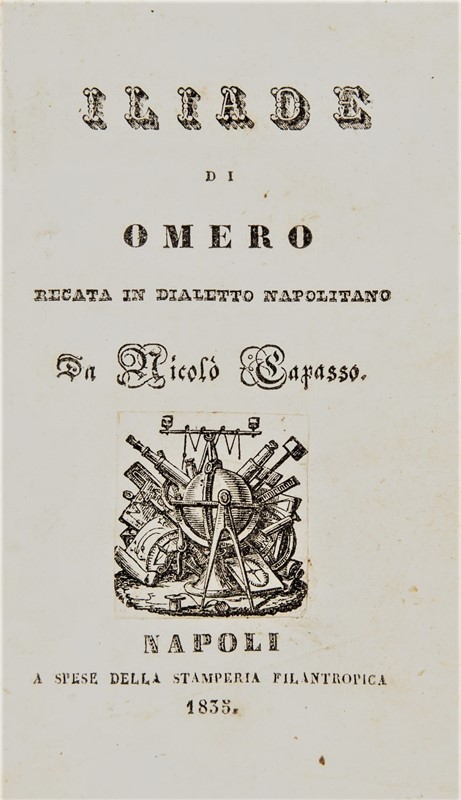 Homer. OMERO. Iliade di Omero.  - Auction Fine Books, Manuscripts, Prints and Autographs - Bado e Mart Auctions