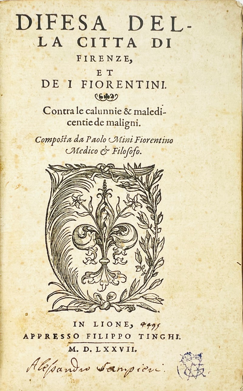 Florence. MINI. Difesa della Citt&#224; di Firenze, e de’ Fiorentini contra  [..]