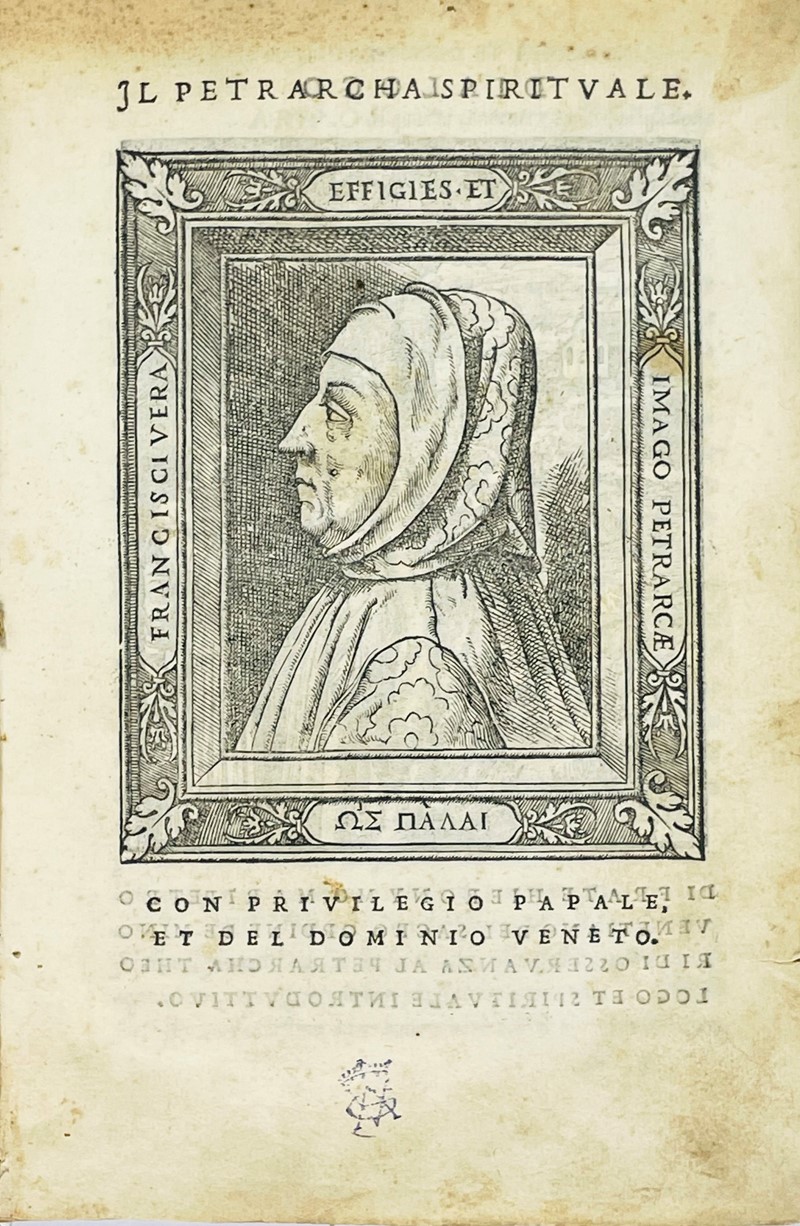MALIPIERO. Il Petrarcha spirituale.  - Auction RARE ANTIQUE & MODERN BOOKS -  [..]