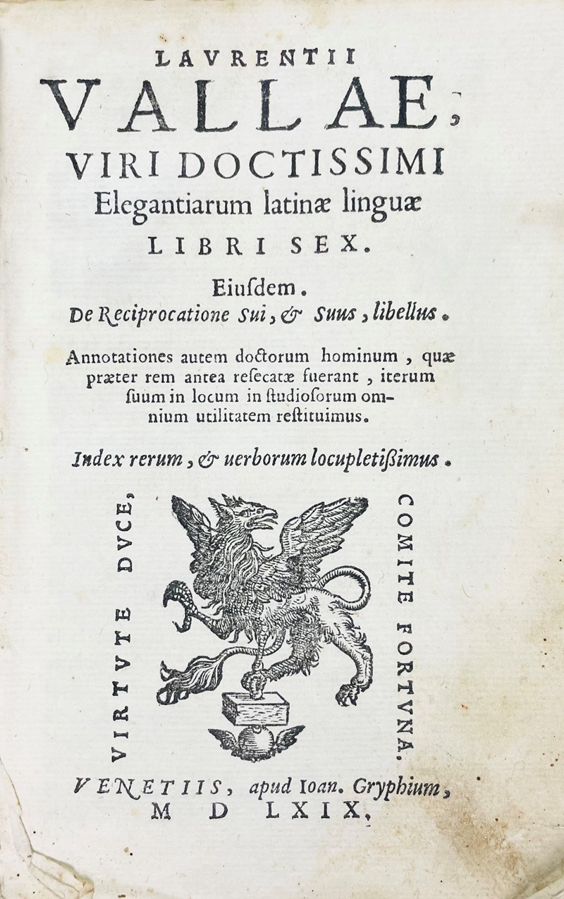 Linguistics. VALLA. Laurentii Vallae viri doctissimi Elegantiarum Latinae linguae.  [..]