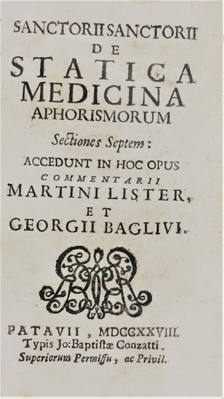 Medicine. SANCTORIUS. De Statica Medicina Aphorismorum Sectiones Septem.  - Auction  [..]