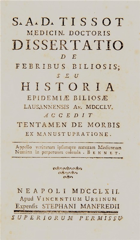 Onanism. TISSOT. Dissertatio de febribus biliosis.  - Auction RARE ANTIQUE &  [..]