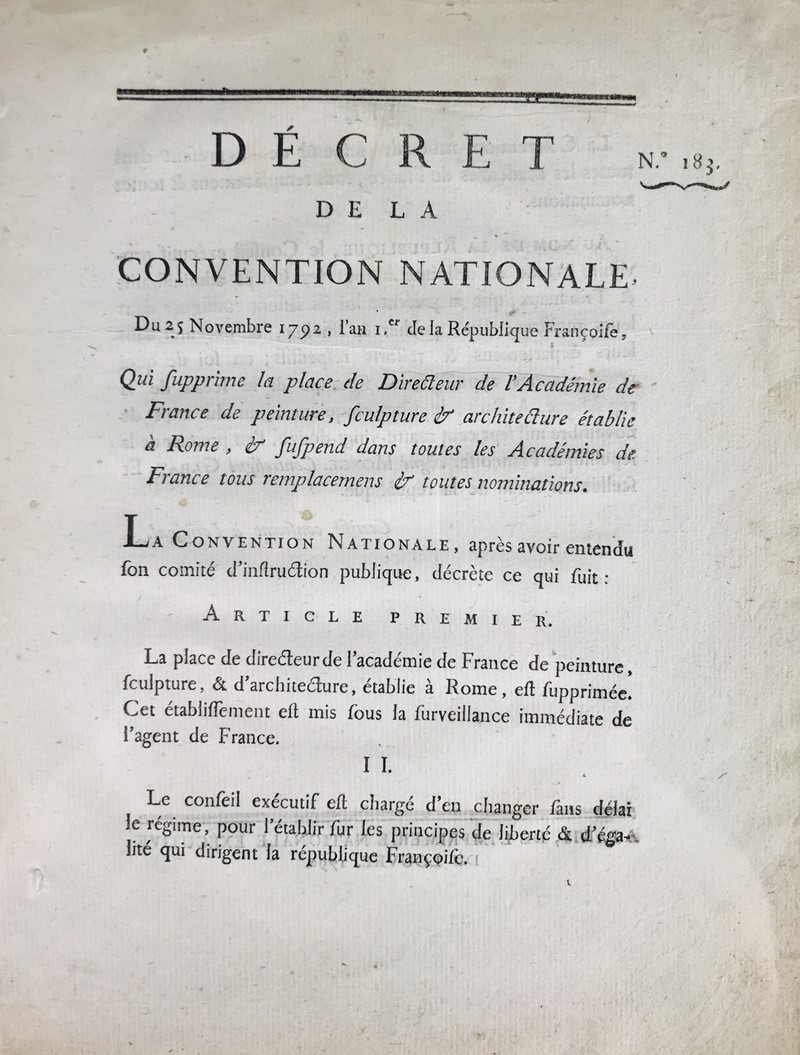 Academie de France in Rome. Decret de la Convention Nationale... Qui supprime la  [..]