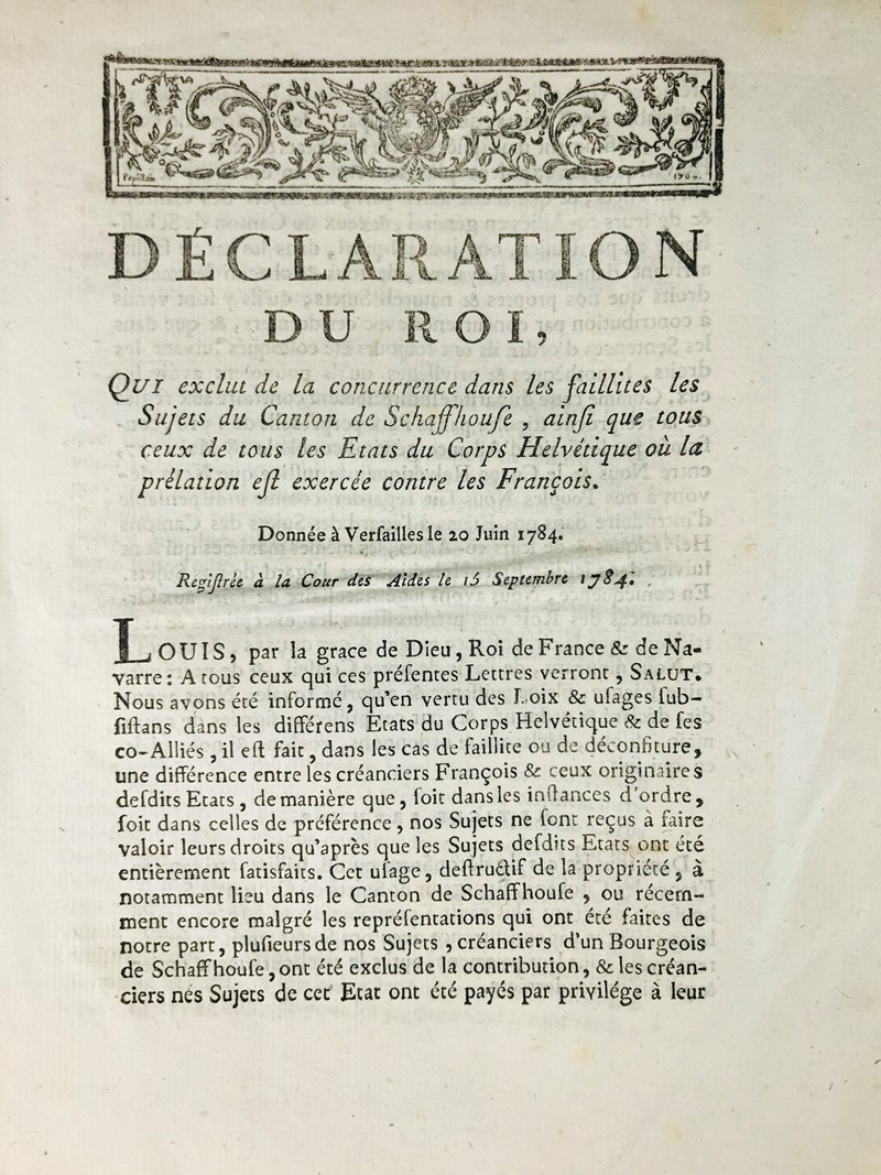 Debt collection for the Swiss. Declaration du roi, Qui exclut de la concurrence  [..]