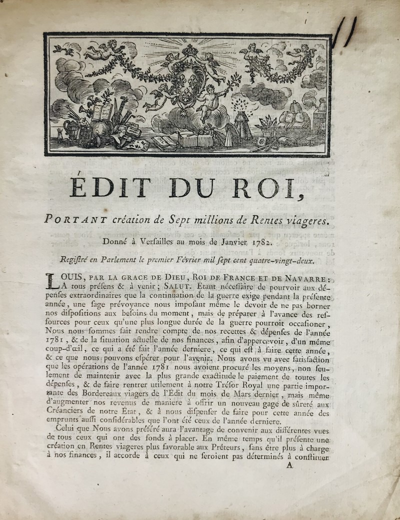 Economy. Life annuities. Edit du Roy, Portant creation de Sept milions de Rentes  [..]