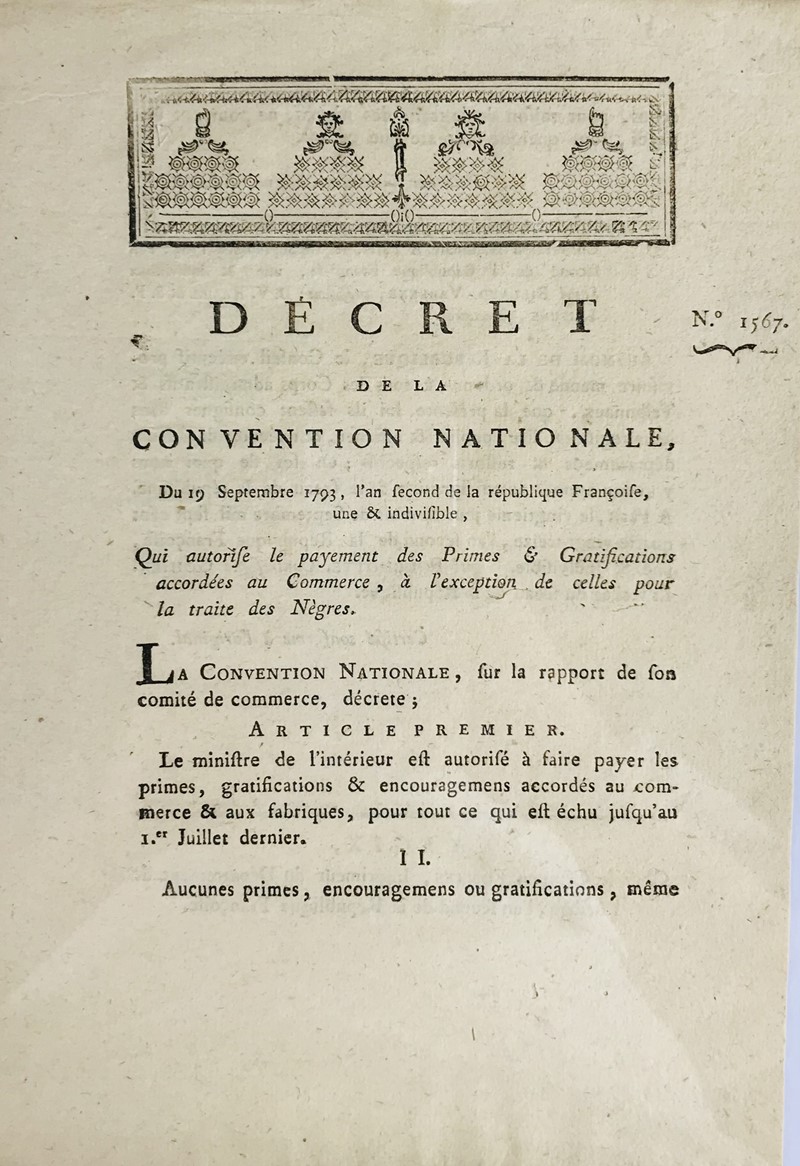 Bounties for Trade except for the slave trading. Decret de la Convention Nationale,  [..]