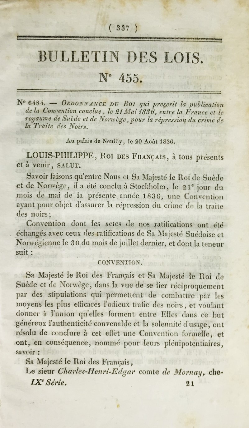 France, Sweden and Norway against trafficking. Louis-Philippe I, king of the French.  [..]