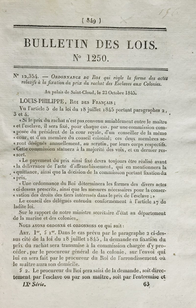 Ransom of slaves. Louis-Philippe I, king of the French. Bullettin des Lois. N. 1250.  [..]