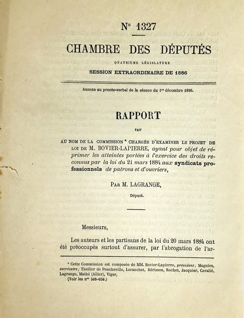 Trade union freedoms. LAGRANGE - BOVIER-LAPIERRE. Chambre des Deputes. Rapport fait  [..]
