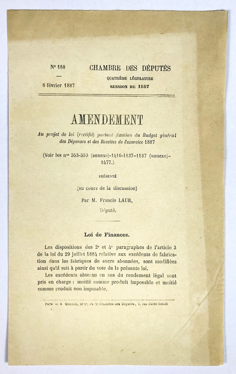 Sugar. LAUR. Chambre des Deputes. Amendement au projet de loi portant fixation du  [..]