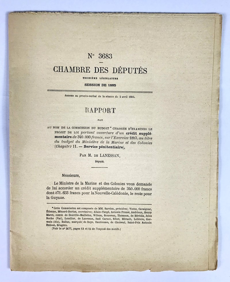 New Caledonia and Guyana - Penal colony. DE LANESSAN. Chambre des Deputes. Rapport  [..]