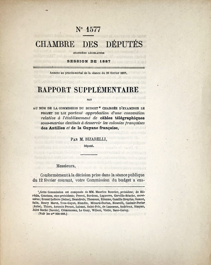 Submarine telegraph cable - Antilles, Guyana. BIZARELLI – GRANET. Rapport  [..]