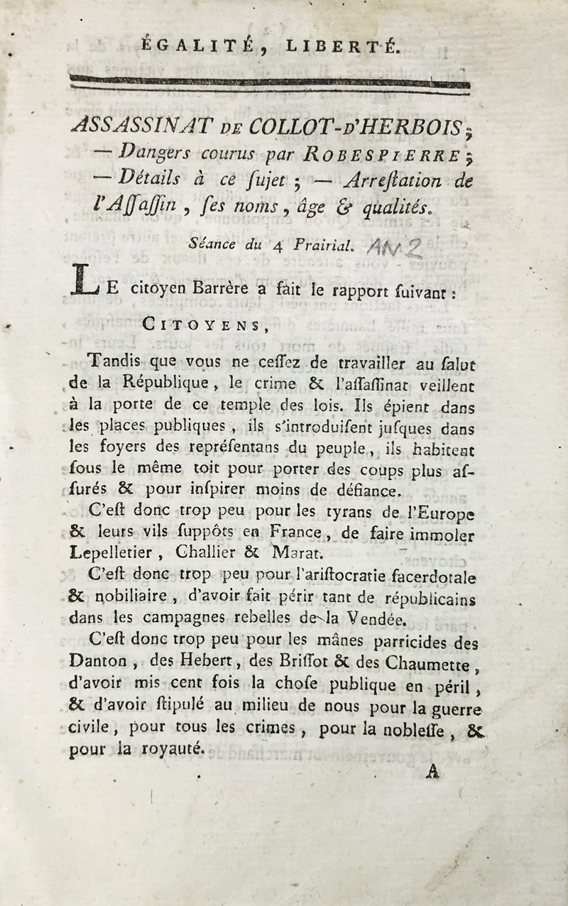 BARERE DE VIEUZAC. Assassinat de Collot-d’Herbois; Dangers courus par Robespierre;  [..]