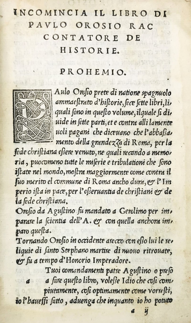 OROSIO. Paulo Orosio tradotto di latino in volgare.  - Auction RARE BOOKS, PRINTS,  [..]