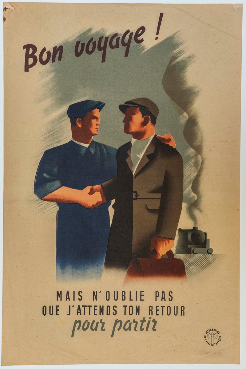 Poster celebrating work in Germany during World War II. «Bon Voyage, mais  [..]