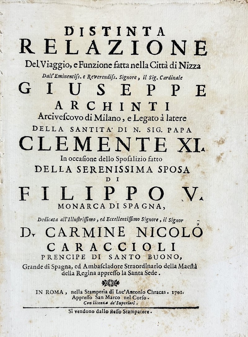 Marriage of Philip V of Spain, Festival report. Distinta relazione Del Viaggio,  [..]