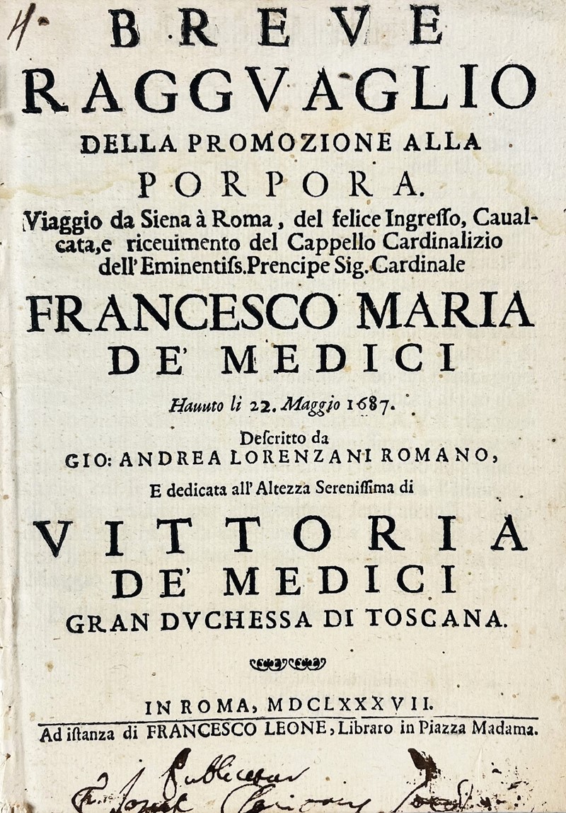 Roman Festival Booklet. LORENZANI, Giovanni Andrea. Breve ragguaglio della promozione  [..]